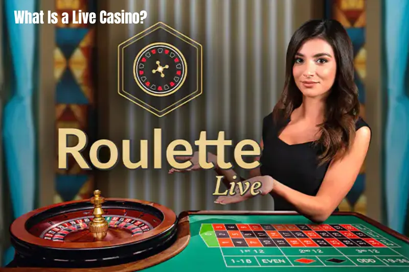 what is a live casino