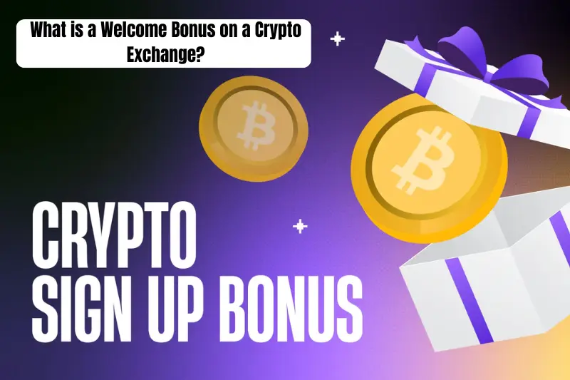what is a welcome bonus on a crypto exchange